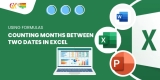 Counting Months Between Two Dates in Excel