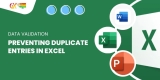 Data Validation: Preventing Duplicate Entries in Excel