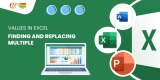 Finding and Replacing Multiple Values in Excel