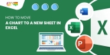 How to Move a Chart to a New Sheet in Excel