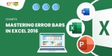 Mastering Error Bars in Excel 2016 Charts