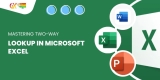 Mastering Two-Way Lookup in Microsoft Excel