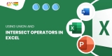 Using Union and Intersect Operators in Excel
